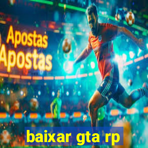 baixar gta rp